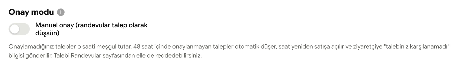 Onay modu: manuel onay anahtarı