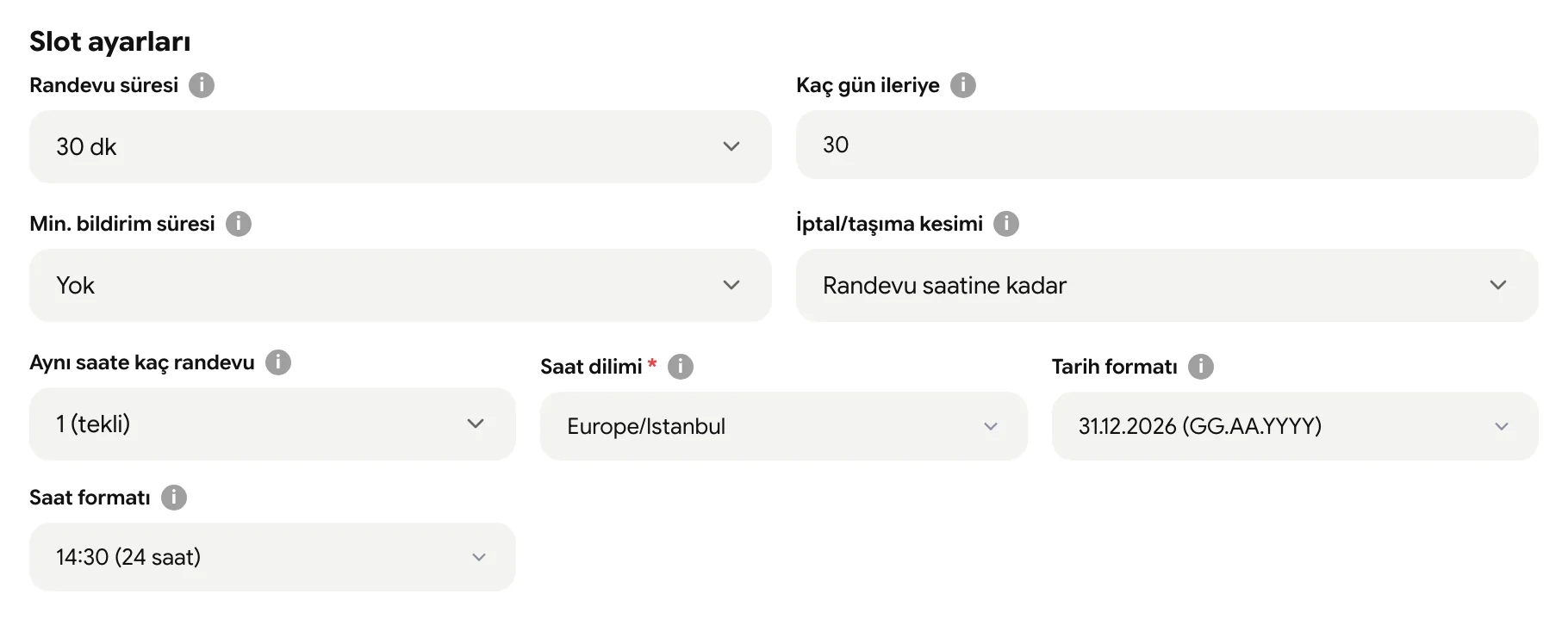Slot ayarları: randevu süresi, kaç gün ileriye, minimum bildirim, kapasite, saat dilimi ve biçimler