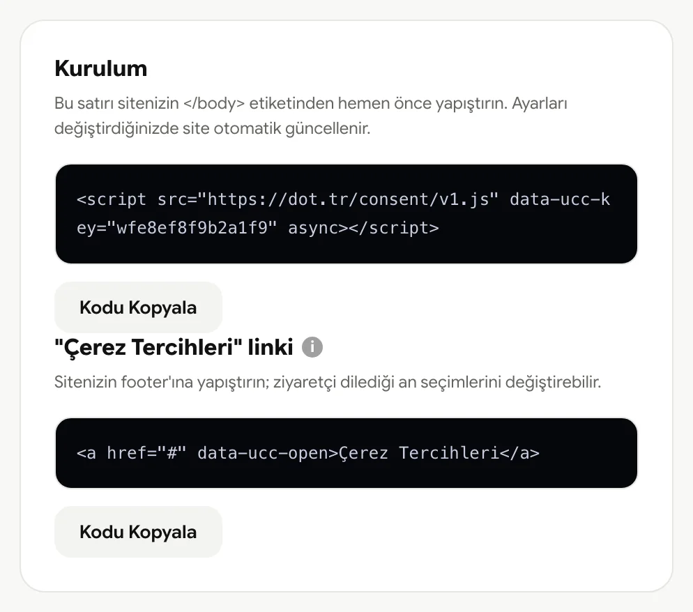 Kurulum kartı: gömme kodu ve Çerez Tercihleri linki