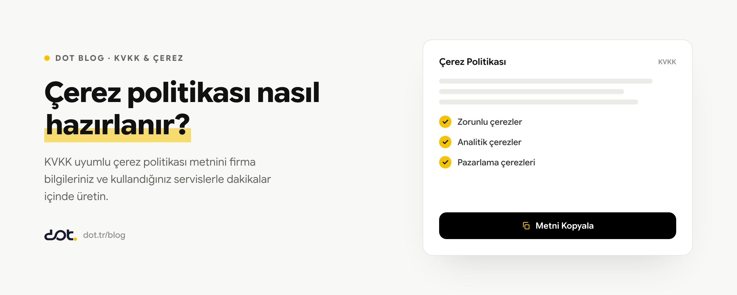 Çerez politikası nasıl hazırlanır? (KVKK uyumlu, ücretsiz)